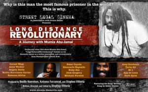 Movie Poster for Long Distance Revolutionary featuring a picture of Mumia Abu Jamal