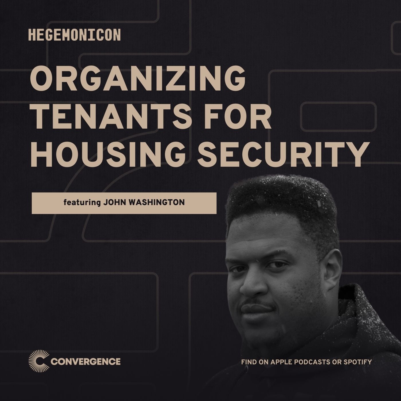 Organizing Tenants for Housing Security, with John Washington