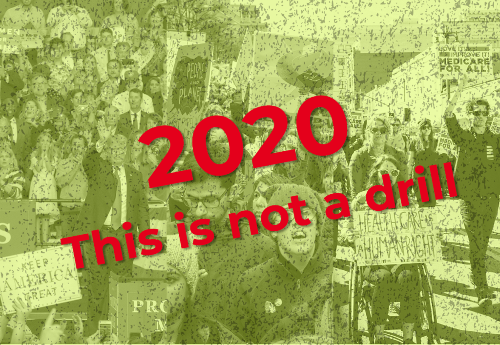 Lime green treated image that has text overlay that says 2020 This is not a drill